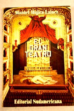 El gran teatro / Manuel Mjica Linez