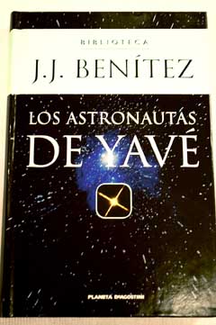 Los astronautas de Yav / J J Bentez