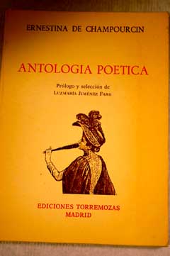 Antologa potica / Ernestina de Champourcin