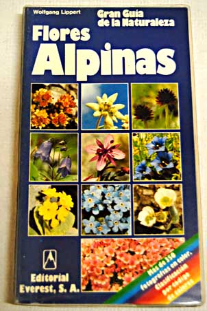 Flores alpinas / Wolfgang Lippert