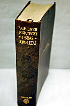 Obras completas Tomo I 1844 1865 / Fedor Dostoyevski