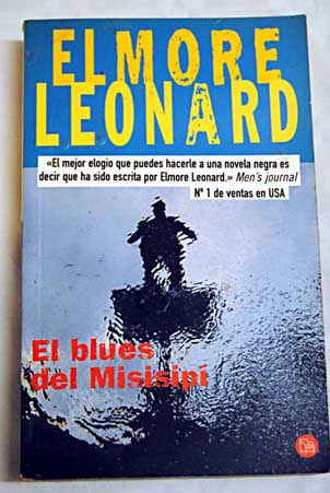 El blues del Misisip / Elmore Leonard