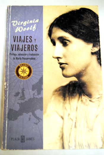 Viajes y viajeros / Virginia Woolf