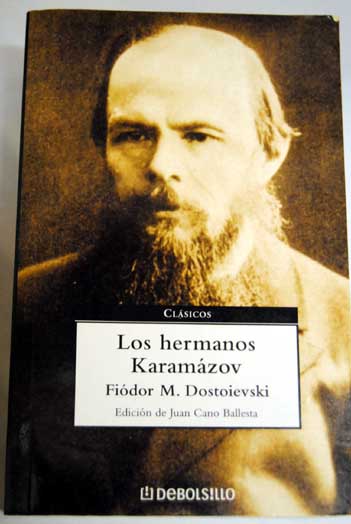 Los hermanos Karamázov / Fedor Dostoyevski