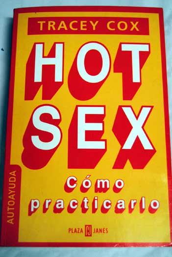 Hot sex / Tracey Cox