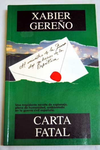 Carta fatal / Xabier Gereño