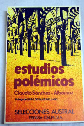 Estudios polmicos / Claudio Snchez Albornoz