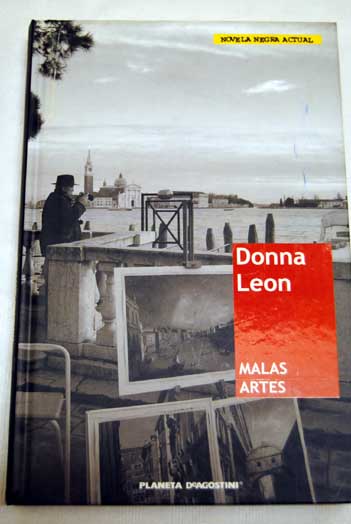 Malas artes / Donna Leon