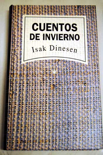 Cuentos de invierno / Isak Dinesen
