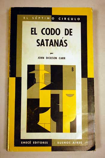 El codo de Satans / John Dickson Carr