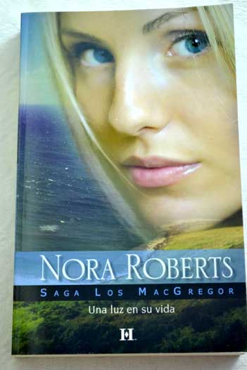 Una luz en su vida / Nora Roberts
