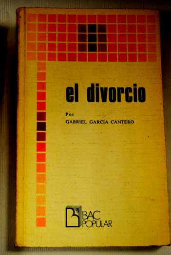 El divorcio / Gabriel Garca Cantero