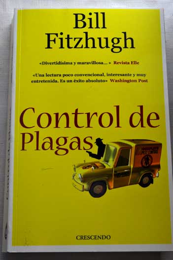 Control de plagas / Bill Fitzhugh
