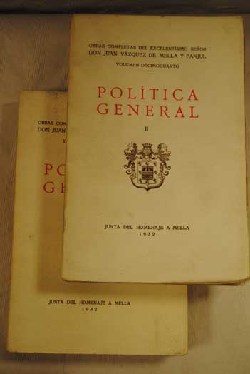 Poltica general 2 Vol / Juan Vzquez de Mella y Fanjul