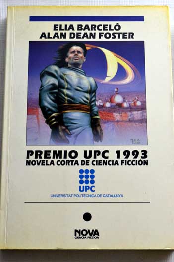 Premio UPC 1993 / Alan Dean Foster Elia Barcel