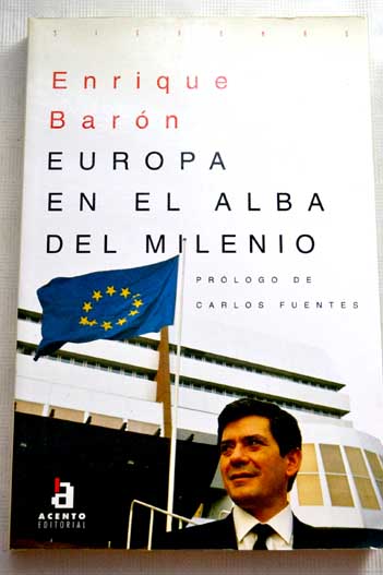 Europa en el alba del milenio / Enrique Barn