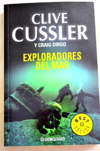 Exploradores del mar / Clive Cussler