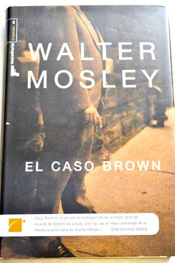 El caso Brown / Walter Mosley