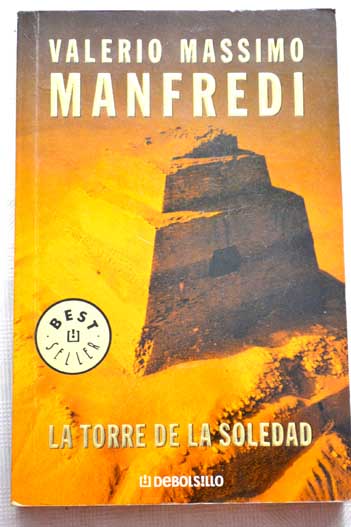 La torre de la soledad / Valerio Massimo Manfredi