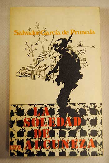 La soledad de Alcuneza / Salvador Garca de Pruneda
