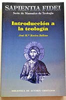 Introduccin a la teologa / Josep Maria Rovira Belloso