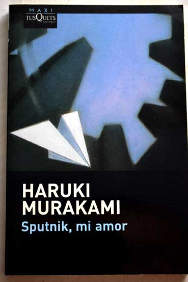 Sputnik mi amor / Haruki Murakami
