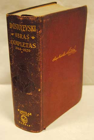 Obras completas tomo I 1844 1870 / Fedor Dostoyevski