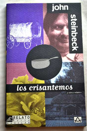 Los crisantemos / John Steinbeck