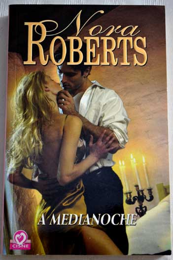 A medianoche / Nora Roberts