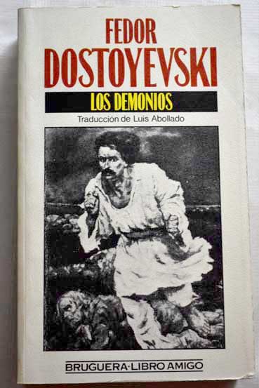 Los demonios / Fedor Dostoyevski