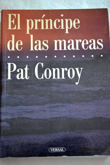 El prncipe de las mareas / Pat Conroy