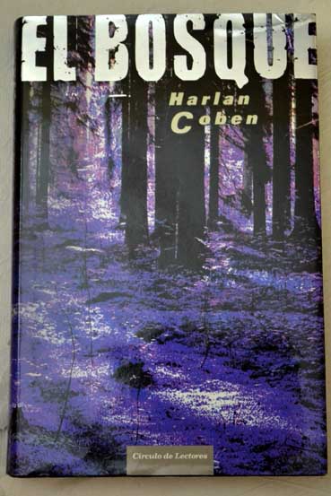 El bosque / Harlan Coben