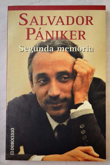 Segunda memoria / Salvador Pniker