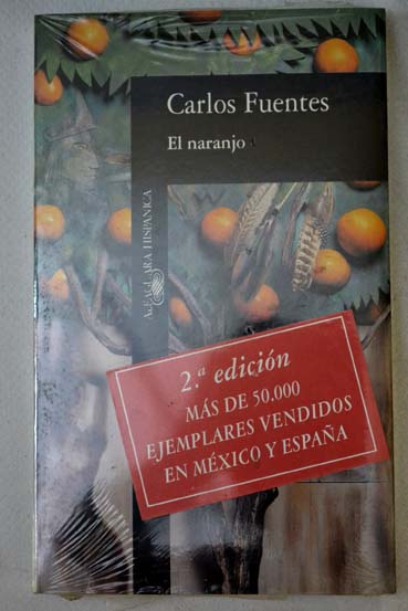 El naranjo / Carlos Fuentes
