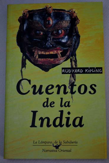 Cuentos de la India / Rudyard Kipling