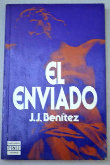 El Enviado / J J Bentez