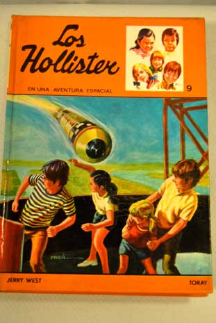 Los Hollister en una aventura espacial / Jerry West