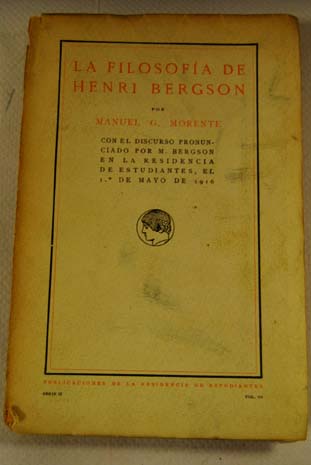 La filosofa de Henri Bergson / Manuel Garca Morente