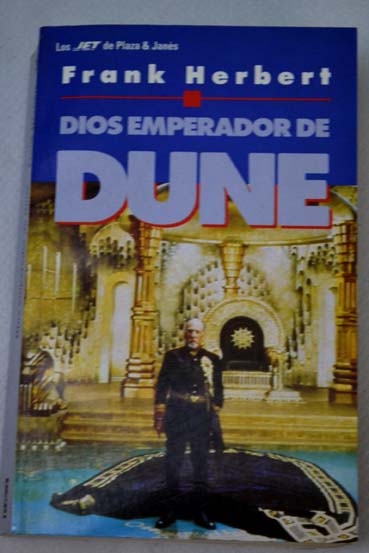 Dios emperador de Dune / Frank Herbert