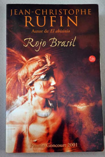 Rojo Brasil / Jean Christophe Rufin