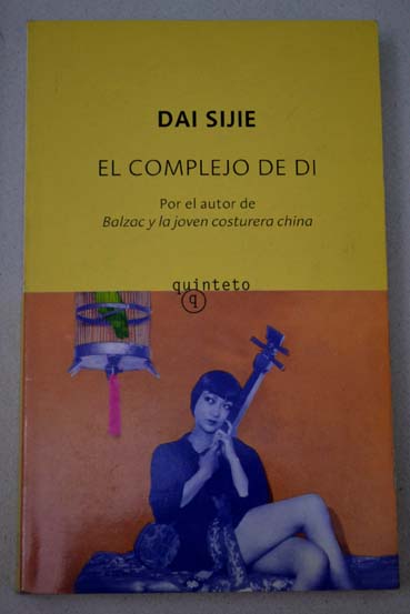 El complejo de Di / Sijie Dai