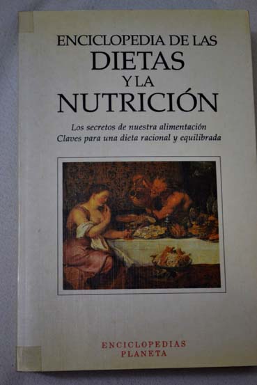Enciclopedia de las dietas y la nutricin / Mari Alemany