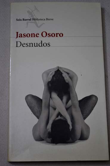 Desnudos / Jasone Osoro Igartua