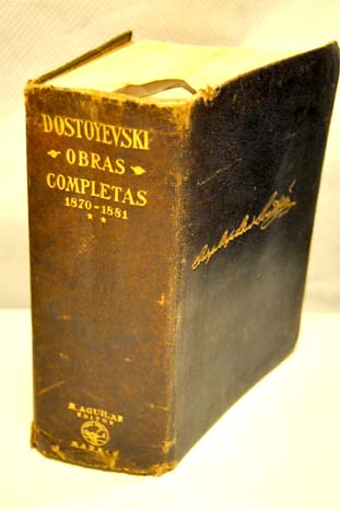 Obras completas tomo II 1870 1881 / Fedor Dostoyevski