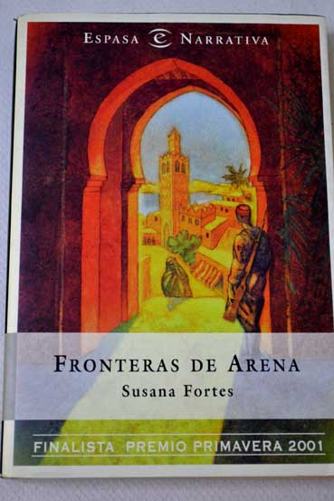 Fronteras de arena / Susana Fortes