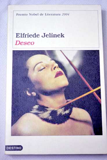 Deseo / Elfriede Jelinek