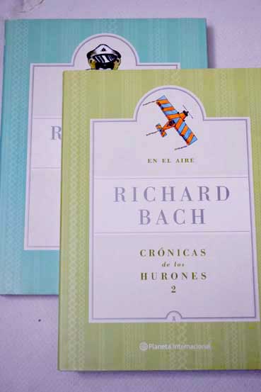 Crnicas de los hurones / Richard Bach