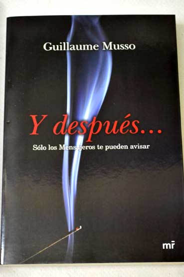 Y despus / Guillaume Musso