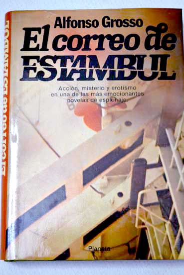 El correo de Estambul / Alfonso Grosso