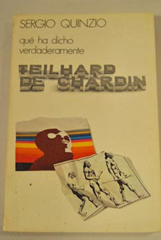 Teilhard de Chardin / Sergio Quinzio